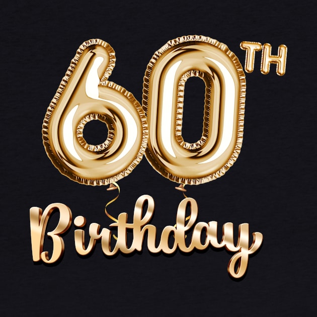 60th Birthday Gifts - Party Balloons Gold by BetterManufaktur